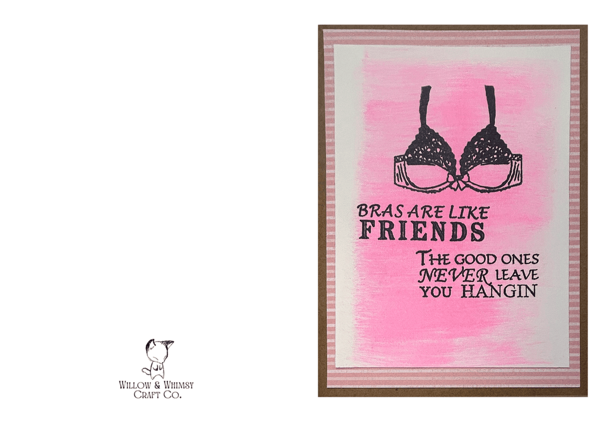 Bras are like Friends Printable Card