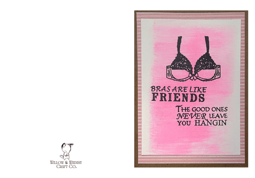 Bras are like Friends Printable Card